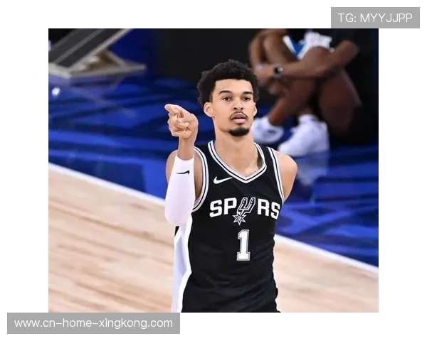 马刺攻防效率均列前八，文班亚马健康回归提升体系完整性